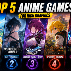 Top 5 High Graphics Anime Games (Mobile/PC)